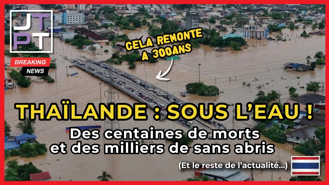 Thaïlande sous les eaux: bilan humain, colère, fake news et élans de solidarité – le décryptage complet
